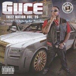 Thizz Nation Vol. 25