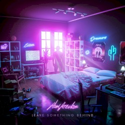 Leave Something Behind