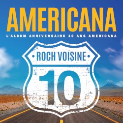 Americana - L'album annniversaire 10 ans Americana
