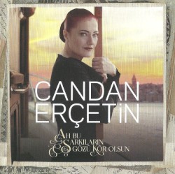 Ah Bu Şarkıların Gözü Kör Olsun