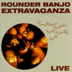 Rounder Banjo Extravaganza Live