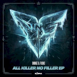 All Killer No Filler EP
