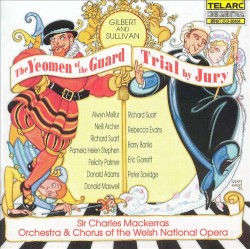 The Yeomen of the Guard / Trial by Jury