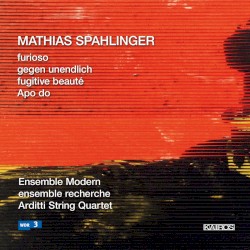 Furioso / Gegen unendlich / Fugitive beauté / Apo do