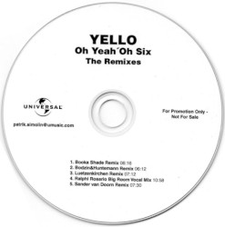 Oh Yeah 'Oh Six (The Remixes)