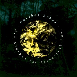 Das Sterben ist ästhetisch bunt