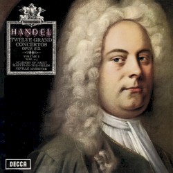 Concerti Grossi, op. 6 nos. 1–6