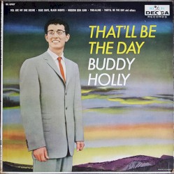 That’ll Be the Day