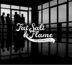 Fat Salt & Flame