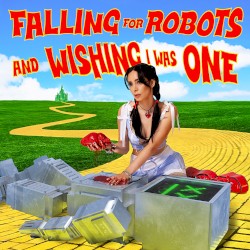 falling for robots and wishing i was one