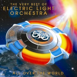 All Over the World: The Very Best of Electric Light Orchestra