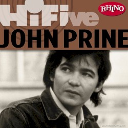 Rhino Hi-Five: John Prine