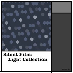Silent Film: Light Collection