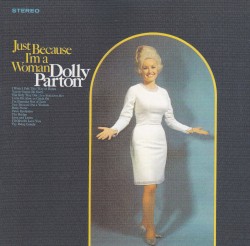 Just Because I’m a Woman