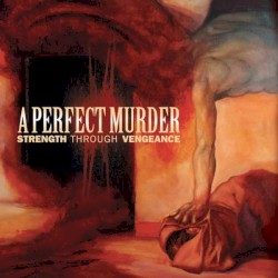 Strength Through Vengeance