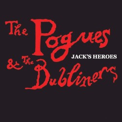 Jack’s Heroes / Whiskey in the Jar