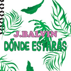 Dónde estarás