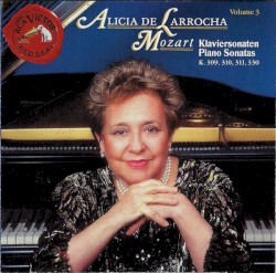 Klaviersonaten - Piano Sonatas K. 309, 310, 311, 330