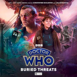 Doctor Who: The Ninth Doctor Adventures: Buried Threats