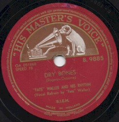 Dry Bones / Sugar Rose