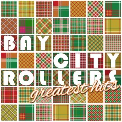 The Bay City Rollers Greatest Hits