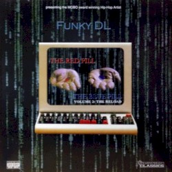 The Red Pill, The Blue Pill: Volume 2: The Reload