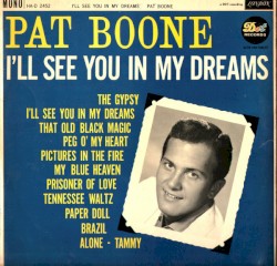 I'll See You in My Dreams