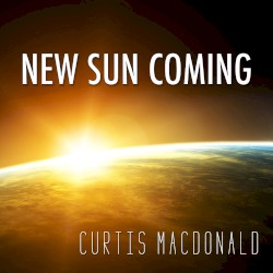 New Sun Coming