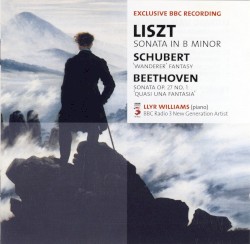 BBC Music, Volume 13, Number 10: Liszt: Sonata in B minor / Schubert: "Wanderer" Fantasy / Beethoven: Sonata, op. 27 no. 1 "Quasi una fantasia"