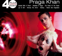 Alle 40 goed: Praga Khan