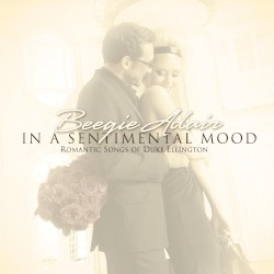 In A Sentimental Mood: Romantic Songs of Duke Ellington