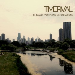 Chicago, 1904: Piano Explorations
