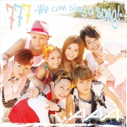 777 〜We can sing a song!〜
