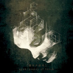 Poetry of Torch + Agak Split