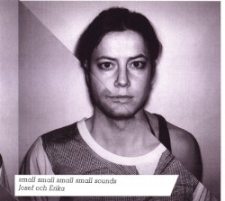 Small Small Small Small Sounds