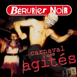 Carnaval des agités