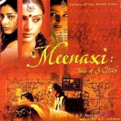 Meenaxi: Tale of 3 Cities