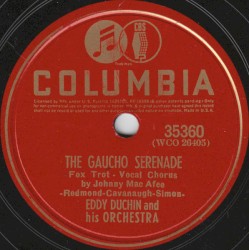 The Gaucho Serenade / Ooh! What You Said