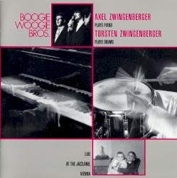 Boogie Woogie Bros. Live at the Jazzland, Vienna