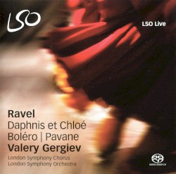 Daphnis et Chloé / Boléro / Pavane