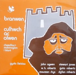 Branwen / Culhwch Ac Olwen