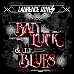 Bad Luck & The Blues