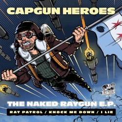 The Naked Raygun EP
