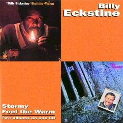 Stormy / Feel the Warm