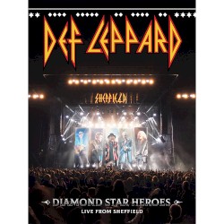 Diamond Star Heroes Live From Sheffield