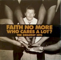 Who Cares a Lot? The Greatest Hits