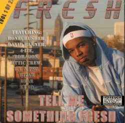 Tell Me Something Fresh (Vol. 1)