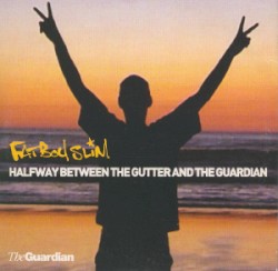 Halfway Between the Gutter and the Guardian