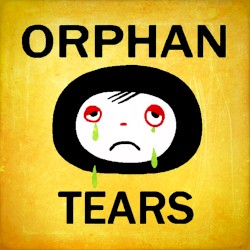 Orphan Tears, Pt. 2