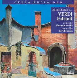 An Introduction to Verdi's "Falstaff"
